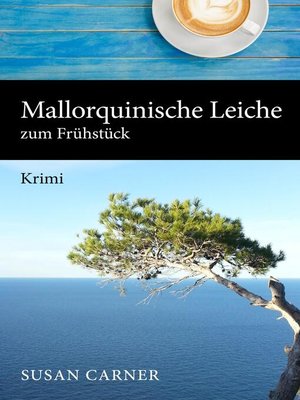 cover image of Mallorquinische Leiche zum Frühstück